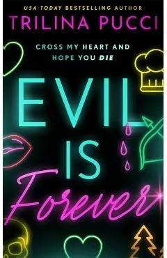 Evil Is Forever