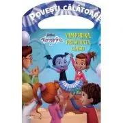 Disney. Vampirina. Vampirina, presedinta clasei. Povesti calatoare