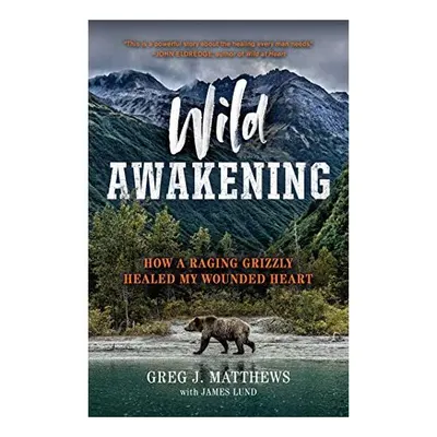 Wild Awakening