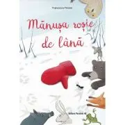 Manusa rosie de lana. Poveste inspirata din folclorul ucrainean