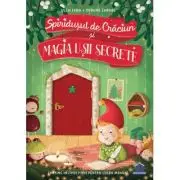 Spiridusul de Craciun si magia usii secrete