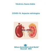 COVID-19. Aspecte nefrologice