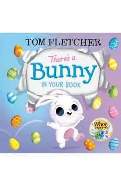 There's a Bunny in Your Book
