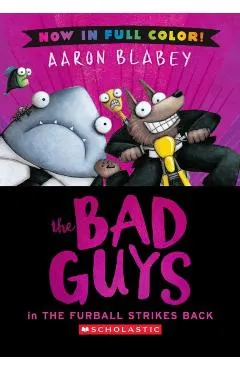 The Bad Guys in the Furball Strikes Back (Color Edition)
