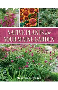 Native Plants for Your Maine Garden