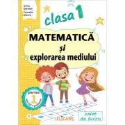 Matematica si explorarea mediului. Clasa 1. Partea 1 (E)