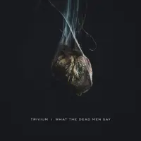 What The Dead Men Say - Vinyl