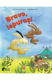 Bravo, iepuras!. Scoala iepurasilor