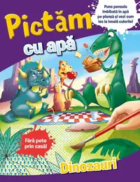 Pictăm cu apă: dinozauri - Paperback brosat - ***