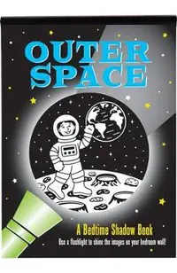 Outer Space Bedtime Shadow Book
