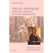„Vietile Sfintelor care mai inainte au fost desfranate” ca un studiu asupra caintei in monahismul timpuriu