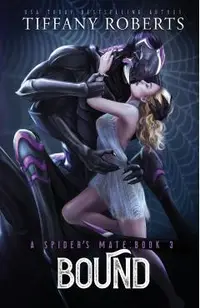 Bound (The Spider's Mate #3)