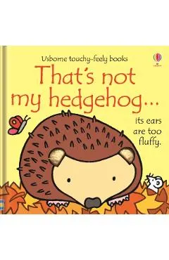 That's Not My Hedgehog