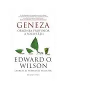 Geneza. Originea profunda a societatii