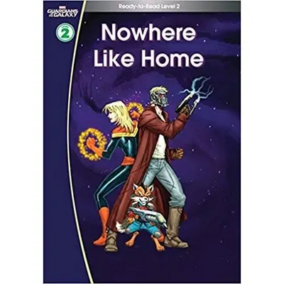 Guardians of the Galaxy: Nowhere Like Home