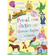 Primul meu dictionar German - Englez