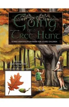 Going on a Tree Hunt: A Tree Identification Book for Young Children