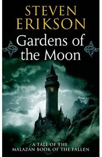 Gardens of the Moon