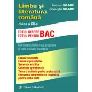 Limba si literatura romana, indrumator pentru clasa a 12-a Totul pentru/despre BAC