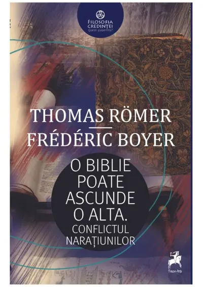 O Biblie poate ascunde o alta. Conflictul naratiunilor