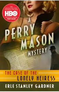 The Case of the Lonely Heiress