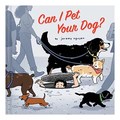 Can I Pet Your Dog?