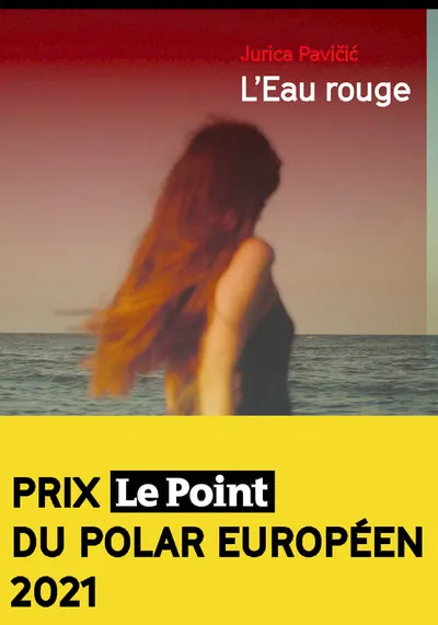 L'eau rouge