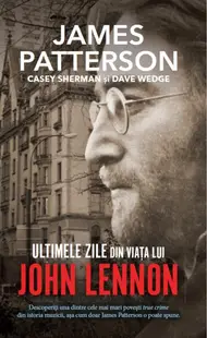 Ultimele zile din viața lui John Lennon - Paperback brosat