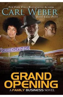 Grand Opening: A Family Business Novel