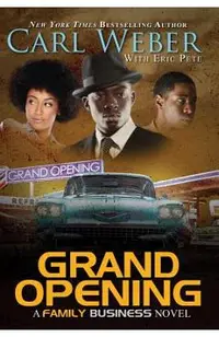 Grand Opening: A Family Business Novel