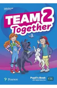 Team Together 2 Pupil's Book with Digital Resources