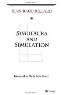 Simulacra and Simulation
