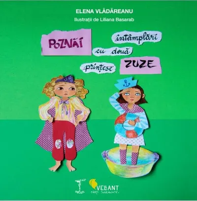 Poznăi. Întâmplări cu două prințese/zuze - Paperback brosat - Elena Vlădăreanu