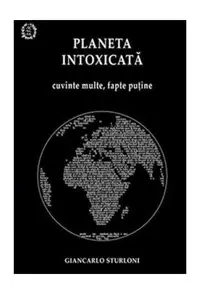 Planeta intoxicată - Paperback brosat - Giancarlo Sturloni