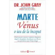 Marte si Venus o iau de la inceput