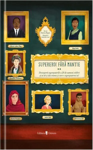 Supereroi fără mantie vol. 2 - Hardcover - Federica Magrin