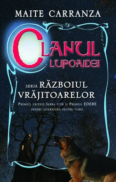 Clanul lupoaicei. Seria Războiul vrăjitoarelor - Hardcover - Maite Carranza