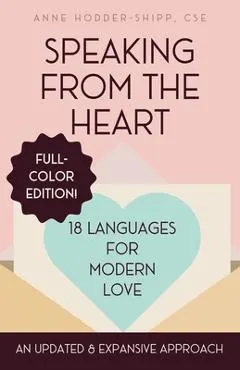 Speaking from the Heart: 18 Languages for Modern Love