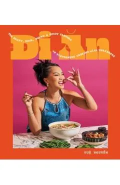 Di an: The Salty, Sour, Sweet and Spicy Flavors of Vietnamese Cooking with Twaydabae (a Cookbook)
