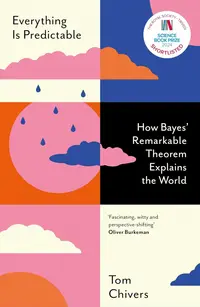Everything Is Predictable (New Edition)