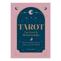 Tarot For Love & Relationships