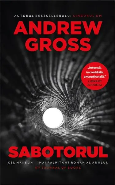 Sabotorul - Paperback brosat - Andrew Gross