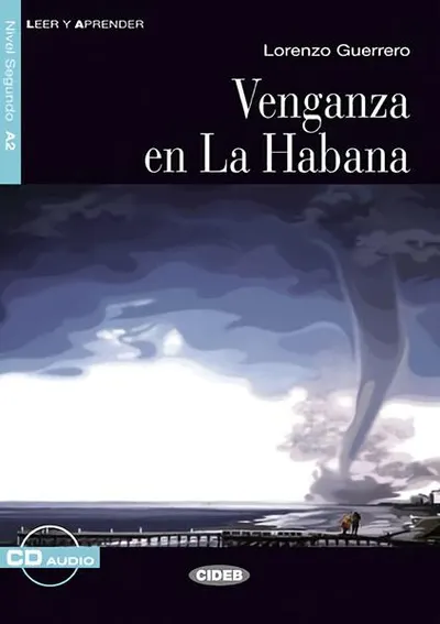 Venganza en La Habana, Black Cat Lectores españoles y Audio CD, A2, Nivel 2 - Paperback brosat