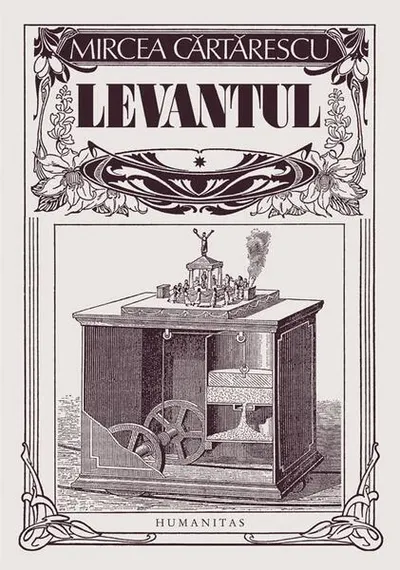 Levantul - Hardcover - Mircea Cărtărescu