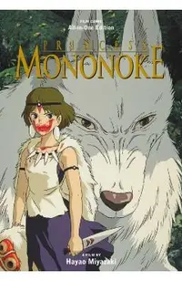 Princess Mononoke Film Comic: All-In-One Edition