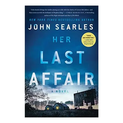 Her Last Affair, John Searles