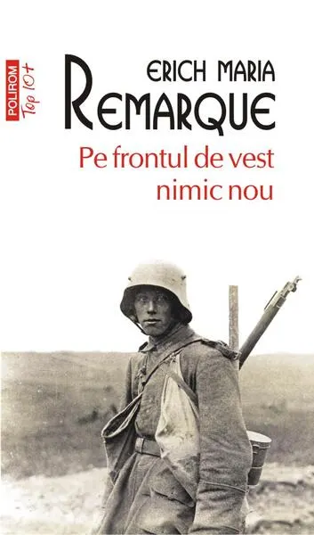 Pe frontul de vest nimic nou - Paperback brosat - Erich Maria Remarque