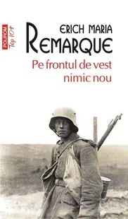 Pe frontul de vest nimic nou - Paperback brosat - Erich Maria Remarque