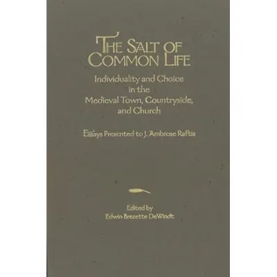 The Salt of Common Life