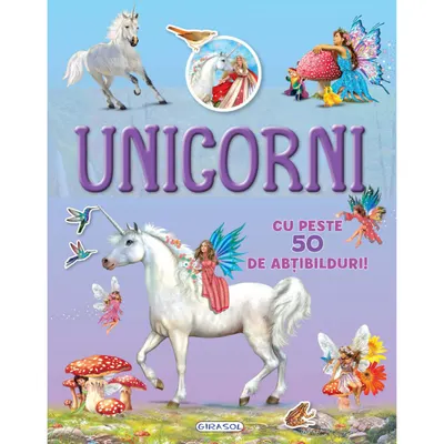 Carte cu abtibilduri Cauta si lipeste, Unicorni